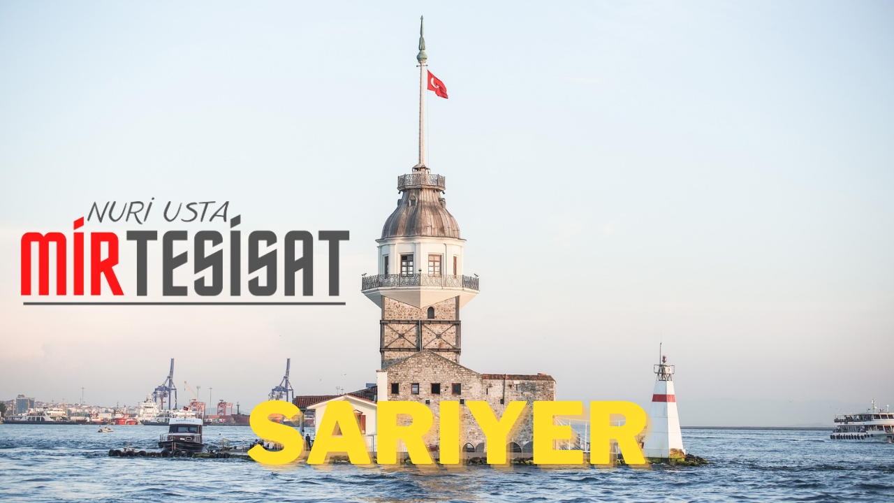 Sarıyer Tesisatçı