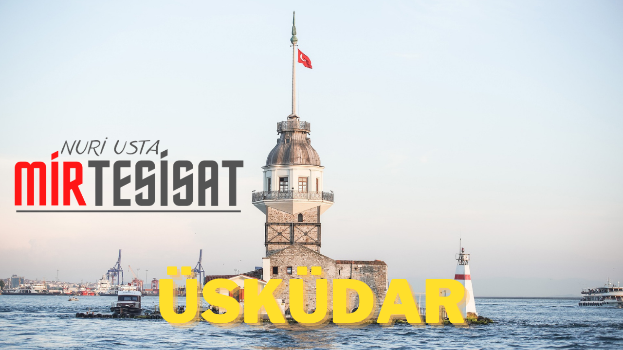 Üsküdar Tesisatçı